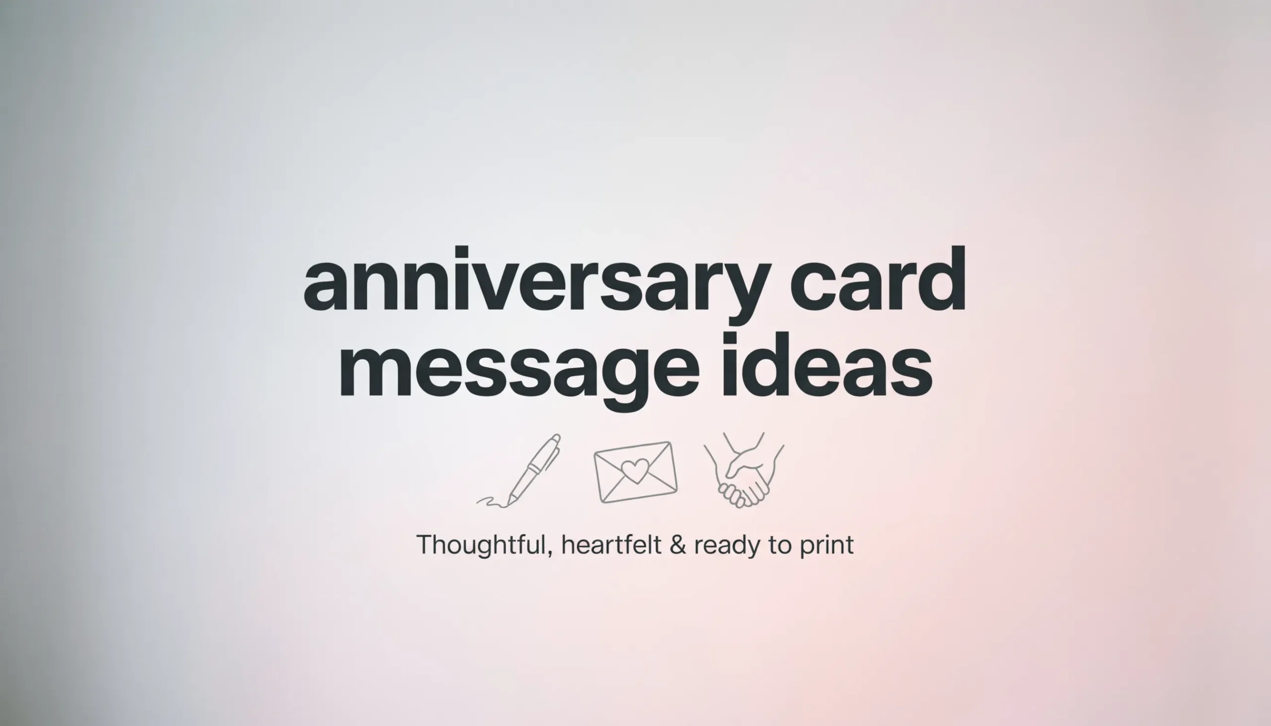 Anniversary Card Message ideas